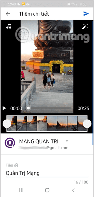 Có thể điều chỉnh độ dài video tải lên
