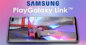 Galaxy S10 hiện có thể stream game trực tiếp từ PC