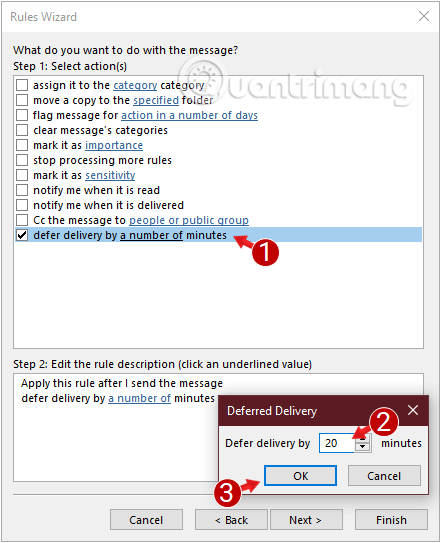 Tích chọn defer delivery by a number of minutes ở khung step 1 và nhập số phút delay ở khung step 2