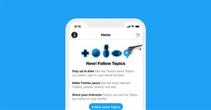 Twitter cho phép bạn theo dõi “Topics”