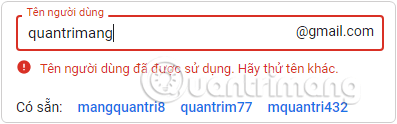 Đổi tên khác nếu tên người dùng Gmail đã tồn tại