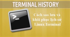 Cách sao lưu và khôi phục lịch sử Linux Terminal