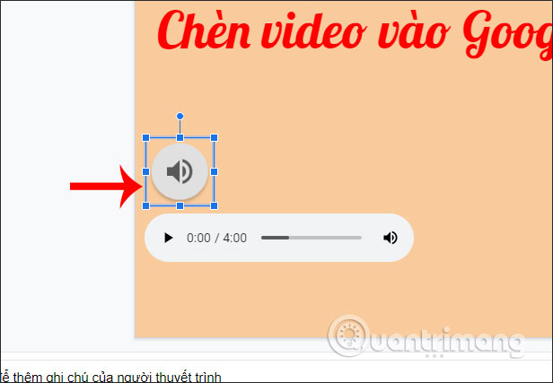 Cách chèn video, âm thanh vào Google Slides - Ảnh minh hoạ 14