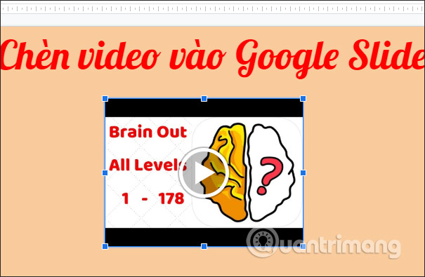 Cách chèn video, âm thanh vào Google Slides - Ảnh minh hoạ 6
