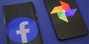 Facebook bổ sung tính năng cho phép người dùng chuyển hình ảnh trực tiếp sang Google Photos