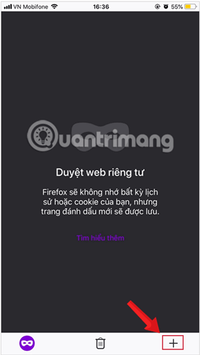 Nhấn vào dấu + và bắt đầu duyệt web ẩn danh trên Firefox