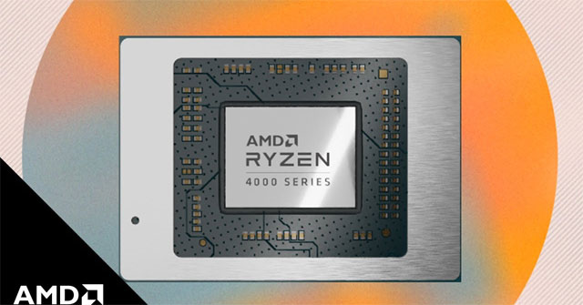 AMD Ryzen 7 4000 Series.