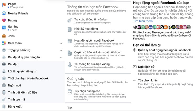 Chọn Settings (cài đặt) -> chọn Your Facebook Information (Thông tin Facebook của bạn) -> chọn Off-Facebook Activity (Hoạt động bên ngoài Facebook) -> chọn Clear History (Ngắt lịch sử).