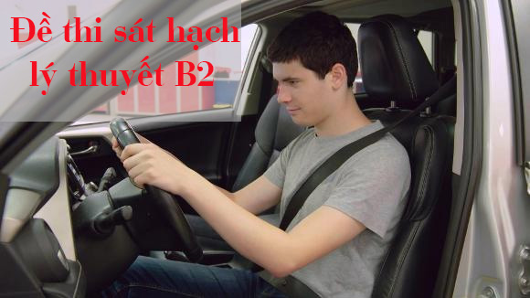 Đề thi lái xe B2