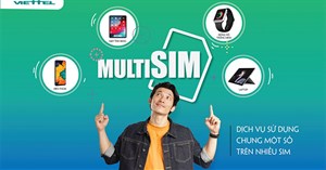 Cách đăng ký MultiSIM Viettel dùng 4 SIM 1 số