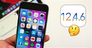 Apple phát hành iOS 12.4.6 mới dành cho iPhone 5s, iPhone 6