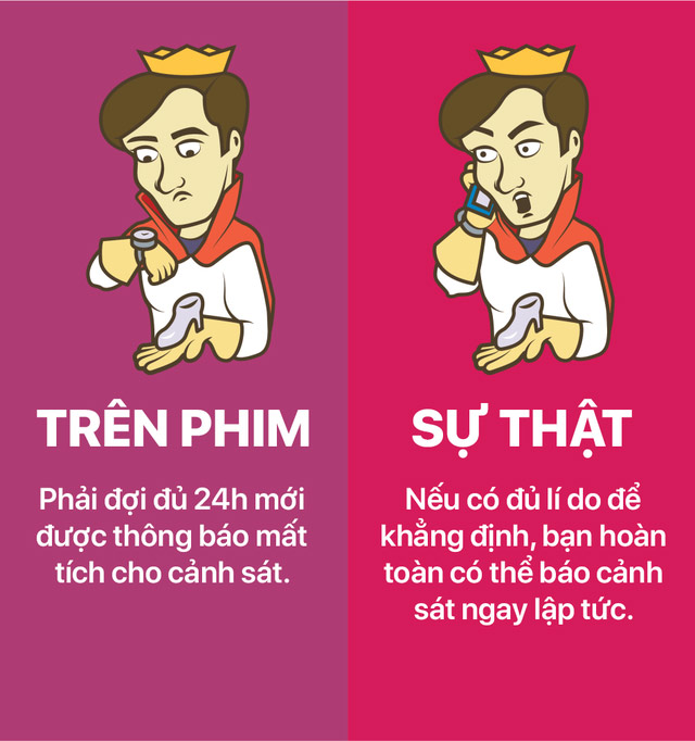 Trong phim, cơ quan cảnh sát thường sẽ luôn cho rằng bạn đang lo lắng thái quá