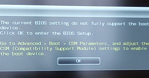 Sửa lỗi "The current BIOS setting do not fully support the boot device" trong Windows 10