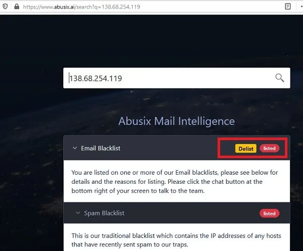Hầu hết các dịch vụ đưa địa chỉ IP vào blacklist cho email có một hình thức liên lạc, dịch vụ trò chuyện hoặc một nút đơn giản để yêu cầu hủy bỏ