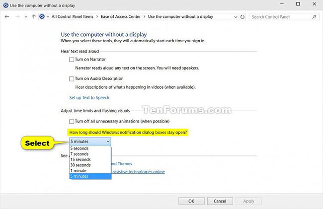 Trong menu drop-down Adjust time limits and flashing visuals, chọn thời lượng bạn muốn và nhấn OK