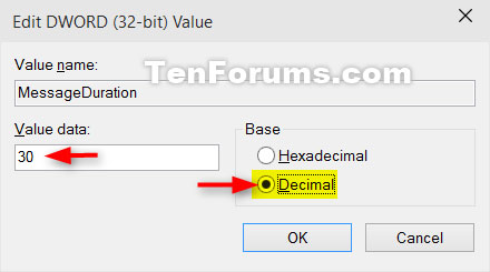 Chọn Decimal, nhập số giây bạn muốn thông báo hiển thị và nhấp vào OK