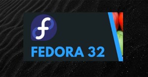 Fedora 32 chính thức ra mắt với Gnome 3.36