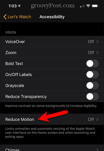 Nhấn vào Reduce Motion trên màn hình Accessibility