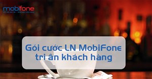 Cách đăng ký gói LN1, LN2 Mobifone nhận ưu đãi hấp dẫn