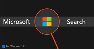 Microsoft Search cho Windows 10: Tính năng hỗ trợ, thời điểm ra mắt