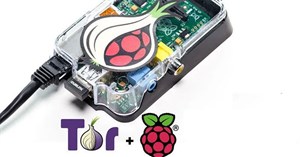 Cách thiết lập Tor proxy với Raspberry Pi