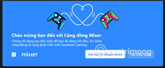 Cách liên kết Mixer sang Facebook Gaming
