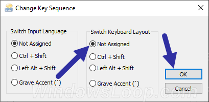 Chọn tùy chọn Not Assigned trong phần Switch keyboard layout