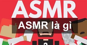 ASMR là cái gì?