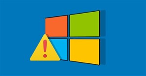 Microsoft âm thầm cập nhật Windows 10 để vá 2 lỗ hổng bảo mật nghiêm trọng