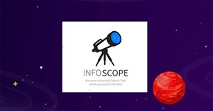 Cách dùng Infoscope nâng cao tìm kiếm trên Google