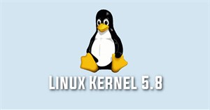 Linus Torvalds công bố Linux 5.8 với hàng loạt “cải tiến nhỏ làm nên bản cập nhật lớn”