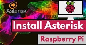 Cách cài đặt Asterisk trên Raspberry Pi