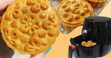 Cách làm bánh Trung thu bằng nồi chiên không dầu
