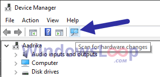 Nhấp vào biểu tượng Scan for hardware changes