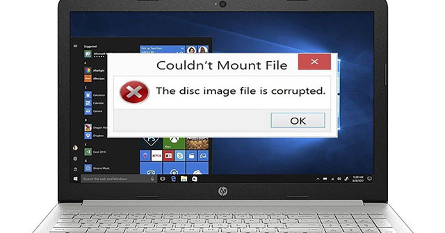 Cách sửa lỗi Couldn’t Mount File, The disc image file is corrupted trên Windows 10