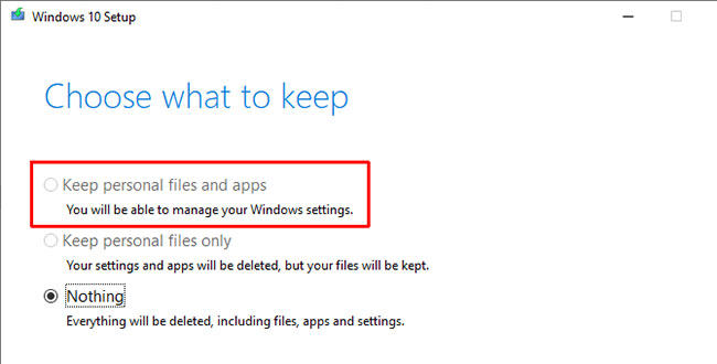 Đảm bảo rằng Keep personal files and apps xuất hiện