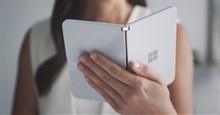 Đánh giá Surface Duo: Microsoft chắc đang sản xuất đồ chơi