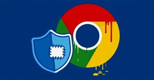 Google Chrome dính lỗi zero-day nghiêm trọng, hacker có thể toàn quyền thực thi mã độc