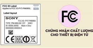 Ký hiệu FCC, CE, FDA… trên đồ điện tử và điện gia dụng có ý nghĩa gì?