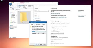 Khôi phục vị trí mặc định thư mục Game DVR Captures trong Windows 10