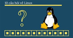 10 câu hỏi về LINUX