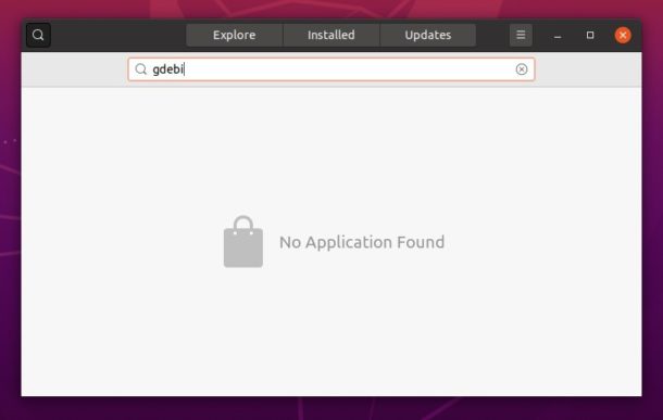 Thông báo No Application Found khi tìm kiếm các ứng dụng không phải Snap trong tiện ích Ubuntu Software