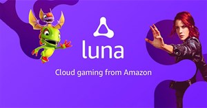 Amazon công bố dịch vụ chơi game trên đám mây mới có tên Luna