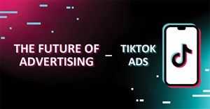 TikTok Ads là gì? Cách đăng ký tài khoản TikTok Ads