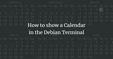 Cách hiển thị lịch trong Debian Terminal