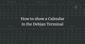 Cách hiển thị lịch trong Debian Terminal