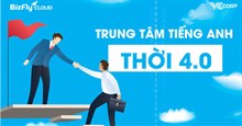 Trung tâm tiếng Anh và xu hướng "lên mây" để bứt phá thời 4.0