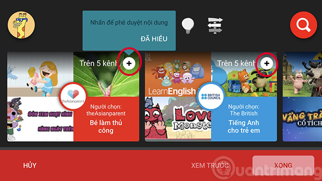 Chọn Kênh muốn cho trẻ xem