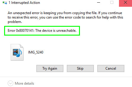 Thông báo lỗi Error 0x80070141: The device is unreachable 