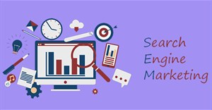 Search Engine Marketing (SEM) là gì? Vai trò của SEM với doanh nghiệp trực tuyến